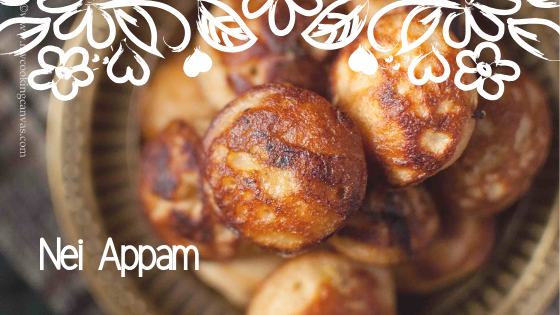 Nei Appam Recipe | How to make Paniyaram at Home