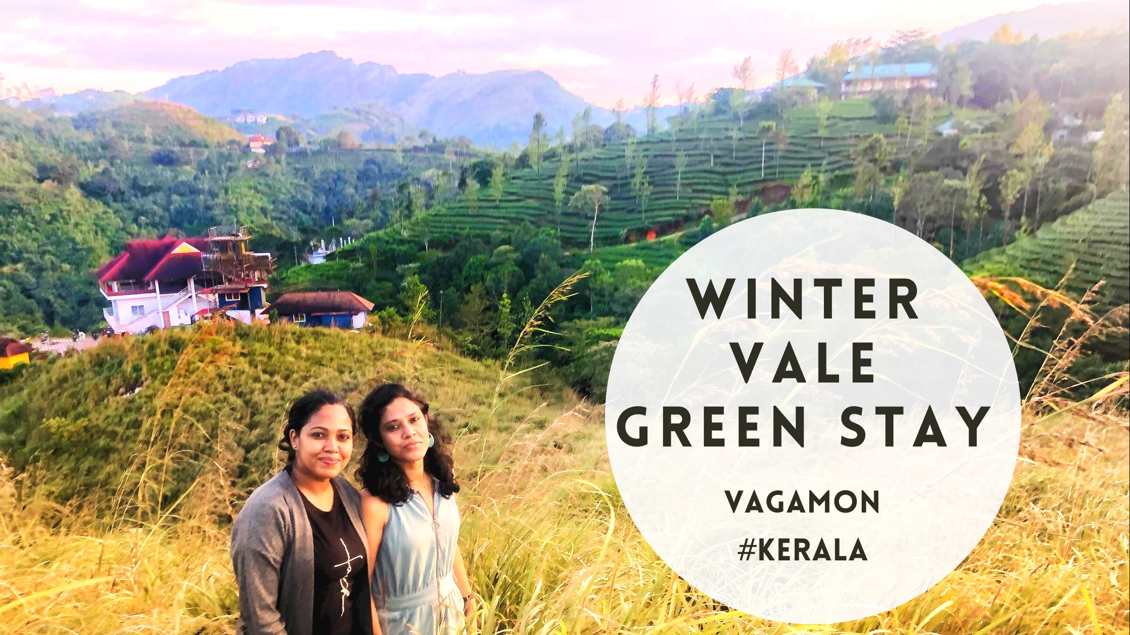 Seven things to do in Vagamon , Winter Vale Green Stay