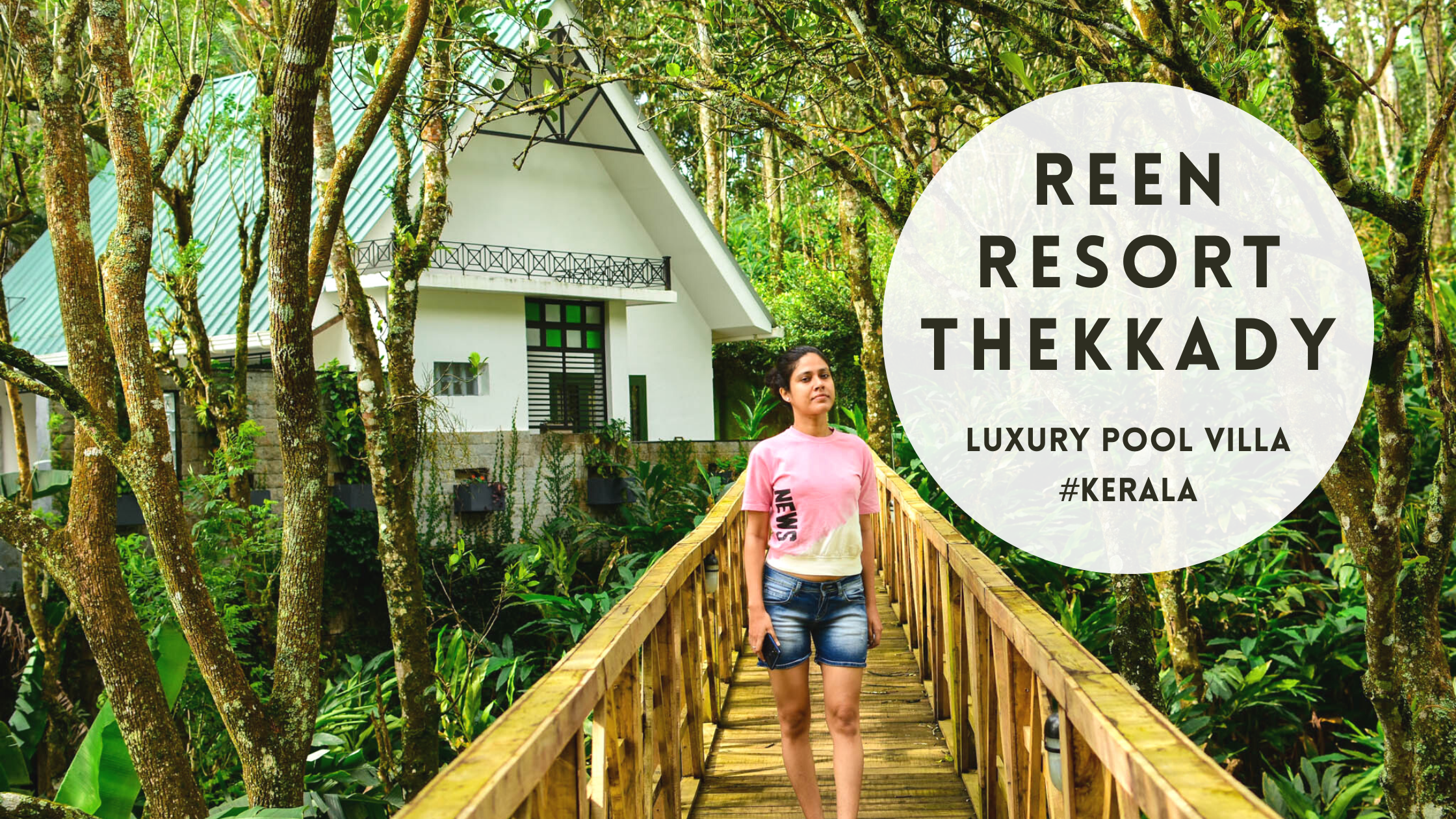 Reen Luxury Resort Thekkady Kerala